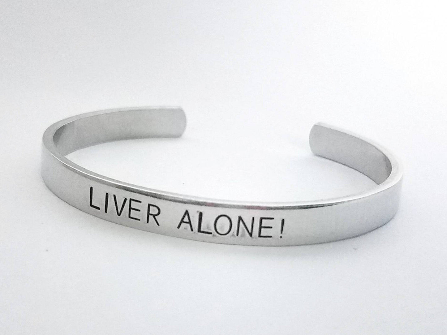 Liver Alone! Scream Cuff Bracelet